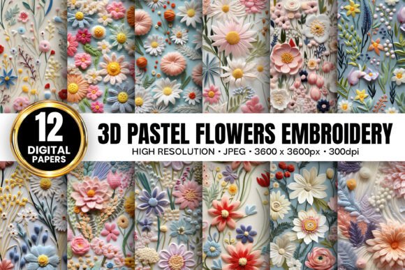 Unlocking Creativity: The Magic of Pastel 3D Floral Embroidery Digital Patterns